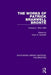 The Works of Patrick Branwell Brontë: Volume 2, 1834-1836 by Victor A. Neufeldt