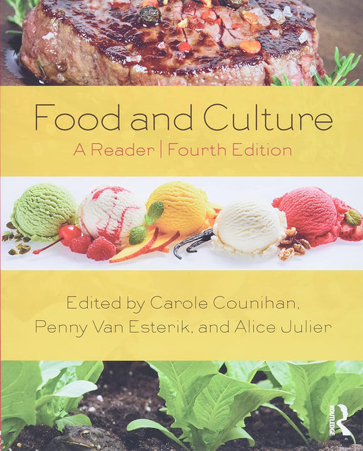 Food and Culture: A Reader by Carole Counihan