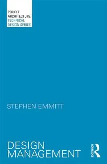 Design Management by Stephen Emmitt