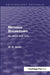 Nervous Breakdown (Psychology Revivals): Its Cause and Cure by W. Wolfe
