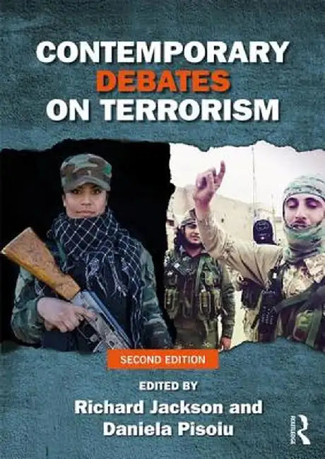 Contemporary Debates on Terrorism by Daniela Pisoiu