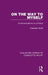 On the Way to Myself: Communications to a Friend by Charlotte Wolff