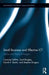 Small Businesses and Effective ICT: Stories and Practical Insights by Carmine Sellitto