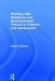 Working with Relational and Developmental Trauma in Children and Adolescents by Karen Treisman