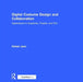 Digital Costume Design and Collaboration: Applications in Academia, Theatre, and Film by Rafael Jaen