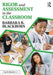 Rigor and Assessment in the Classroom by Barbara R. Blackburn