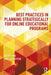 Best Practices in Planning Strategically for Online Educational Programs by Elliot King