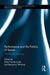 Performance and the Politics of Space: Theatre and Topology by Erika Fischer-Lichte