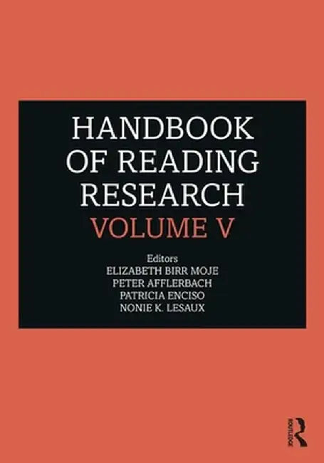Handbook of Reading Research, Volume V by Elizabeth Birr Moje