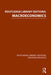 Routledge Library Editions: Macroeconomics by Various