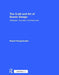 The Craft and Art of Scenic Design: Strategies, Concepts, and Resources by Robert Klingelhoefer