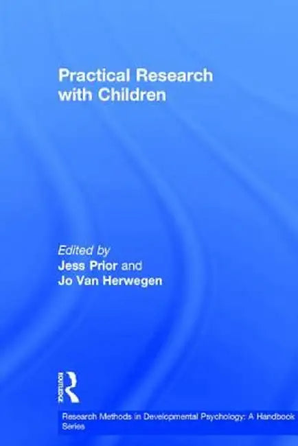 Practical Research with Children by Jess Prior