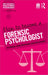 How to Become a Forensic Psychologist by Jo Bailey