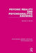 Psychic Reality and Psychoanalytic Knowing by Barnaby Barratt