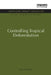 Controlling Tropical Deforestation by Alan Grainger