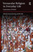 Vernacular Religion in Everyday Life: Expressions of Belief by Marion Bowman