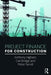 Project Finance for Construction by Anthony Higham