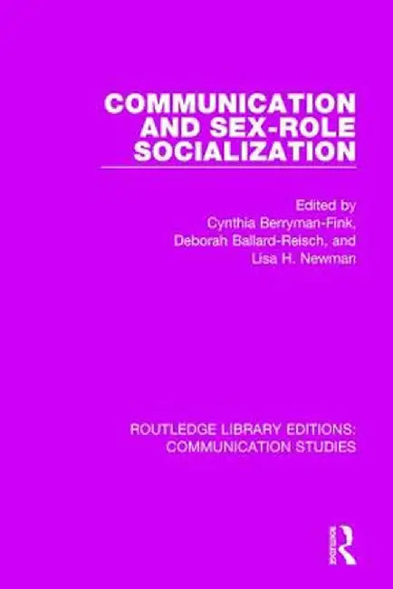 Communication and Sex-Role Socialization by Cynthia Berryman-Fink