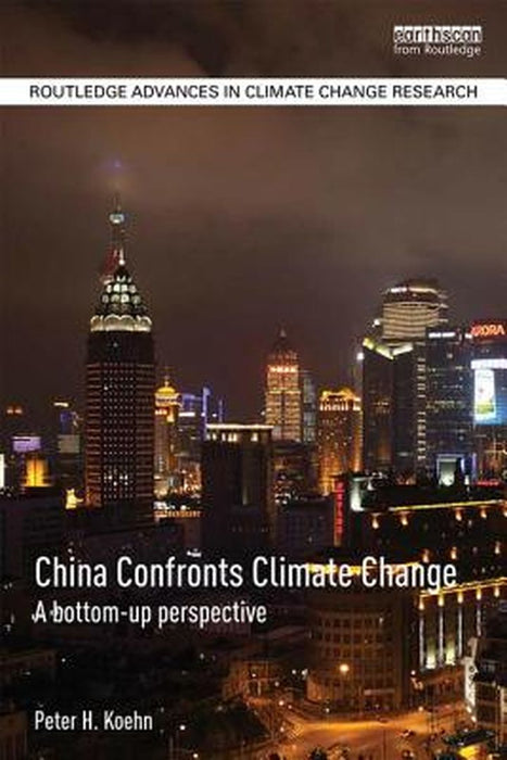 China Confronts Climate Change by Peter Koehn