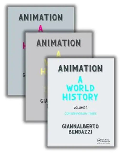 Animation: A World History: The Complete Set by Giannalberto Bendazzi