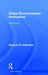 Global Environmental Institutions by Elizabeth R. Desombre