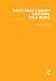 Routledge Library Editions: Folk Music by Various