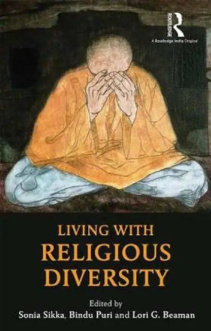 Living with Religious Diversity by Sonia Sikka