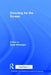 Directing for the Screen by Anna Weinstein
