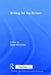 Writing for the Screen by Anna Weinstein