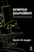 Science Journalism: An Introduction by Martin Angler