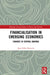 Financialisation in Emerging Economies: Changes in Central Banking by Juan Pablo Painceira
