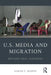 U.S. Media and Migration: Refugee Oral Histories by Sarah C. Bishop