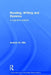 Reading, Writing and Dyslexia: A Cognitive Analysis by Andrew W. Ellis