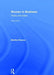 Women in Business: Theory and Cases by Martha Reeves
