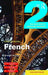 Colloquial French 2: The Next Step in Language Learning by Elspeth Broady