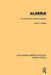 Algeria: The Revolution Institutionalized by John P. Entelis