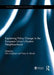 Explaining Policy Change in the European Union's Eastern Neighbourhood by Julia Langbein
