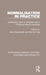 Normalisation in Practice: Residential Care for Children with a Profound Mental Handicap by Alaszewski Andy