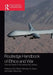 Routledge Handbook of Ethics and War: Just War Theory in the 21st Century by Fritz Allhoff