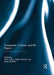 Companies, Cultures, and the Region: Interactions and Outcomes by Nick Clifton