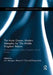 The Asian Games: Modern Metaphor for the Middle Kingdom Reborn: Political Statement, Cultural Assertion, Social Symbol by J.A. Mangan