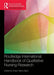 Routledge International Handbook of Qualitative Nursing Research by Cheryl Tatano Beck