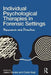 Individual Psychological Therapies in Forensic Settings: Research and Practice by Jason Davies