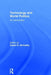 Technology and World Politics: An Introduction by Daniel R. Mccarthy