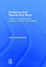 Designing Data Reports That Work: A Guide for Creating Data Systems in Schools and Districts by Jenny Grant Rankin