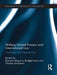 Shifting Global Powers and International Law: Challenges and Opportunities by Rowena Maguire
