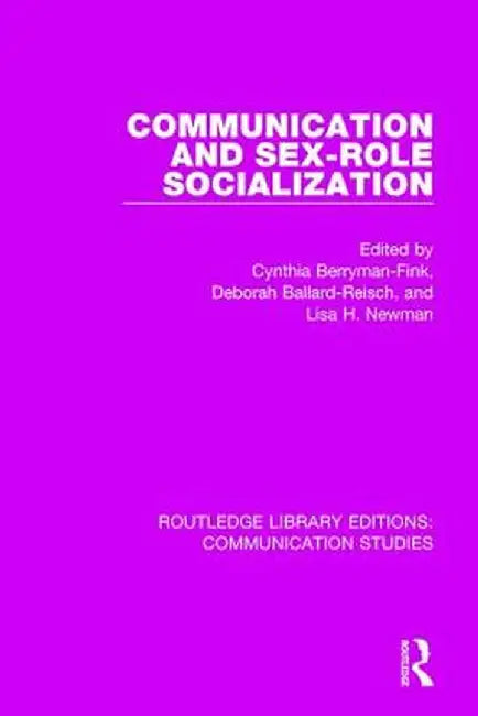 Communication and Sex-Role Socialization by Cynthia Berryman-Fink