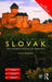 Colloquial Slovak: The Complete Course for Beginners by James Naughton