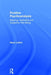 Positive Psychoanalysis: Meaning, Aesthetics and Subjective Well-Being by Mark Leffert