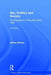 Sex, Politics and Society: The Regulation of Sexuality Since 1800 by Jeffrey Weeks